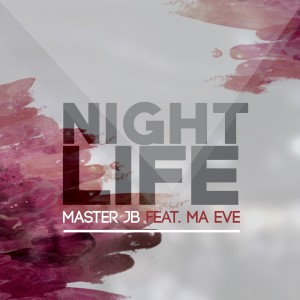 Listen to Night Life song with lyrics from Master JB