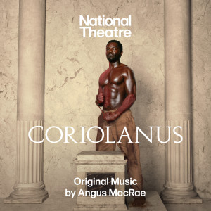 Angus MacRae的專輯Coriolanus (World Premiere Recording)