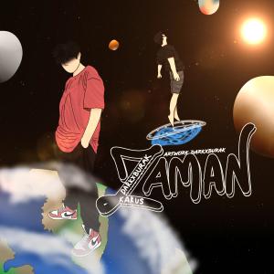 Listen to Zaman (Explicit) song with lyrics from Darkxburak