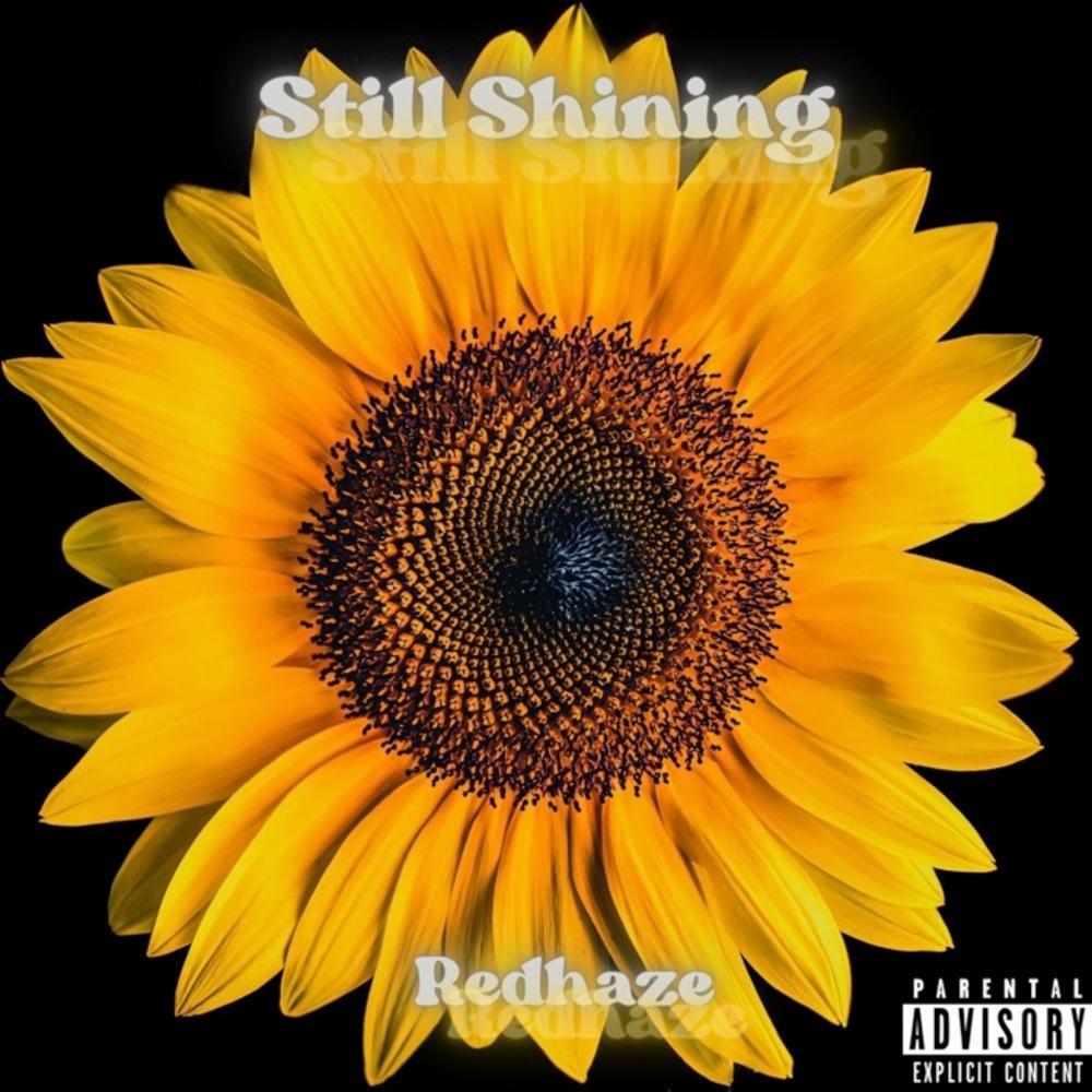 Still Shining (Explicit)