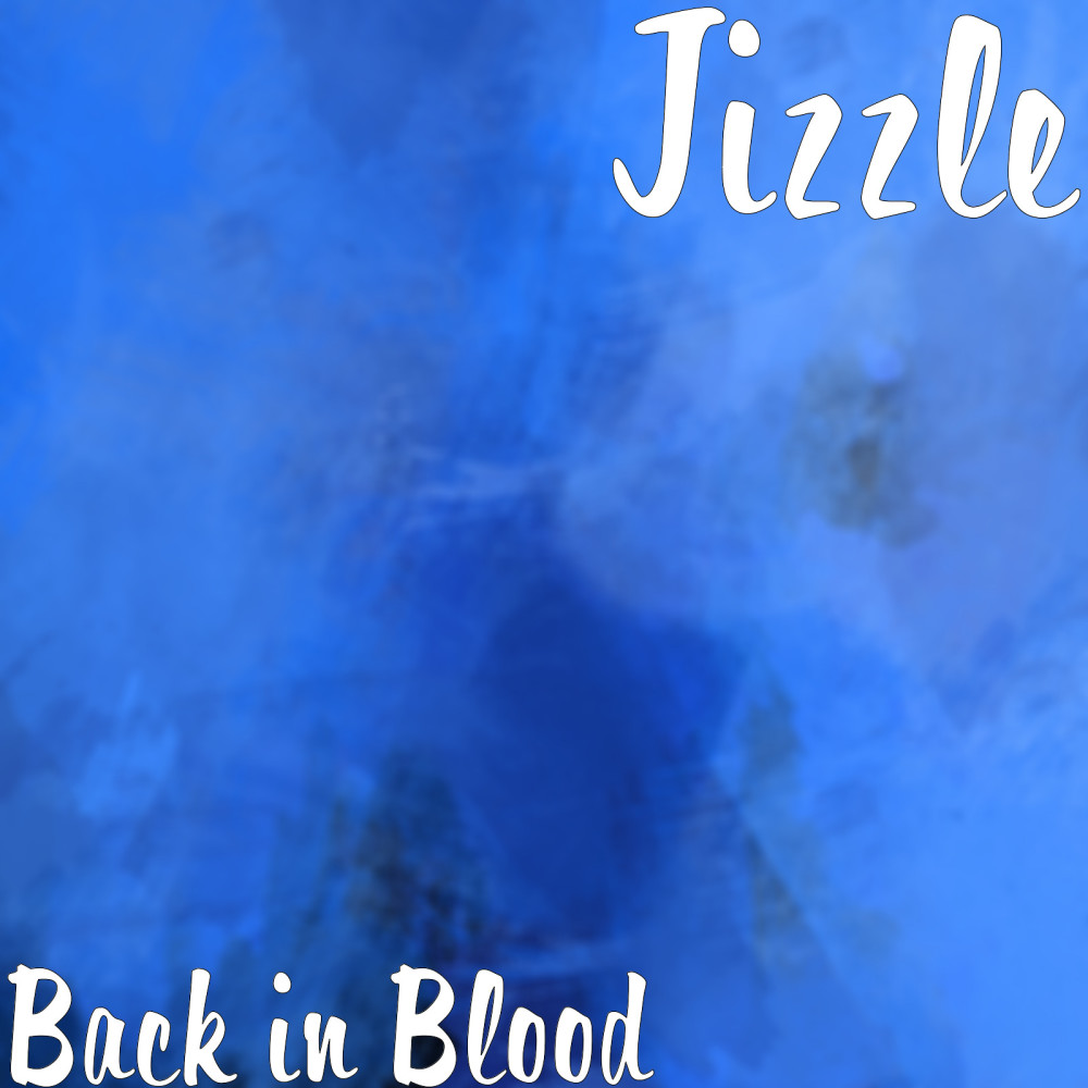 Back in Blood(Explicit)