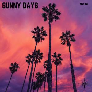 收聽MayDae的Sunny Days歌詞歌曲