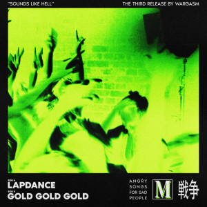 Lapdance / Gold Gold Gold (Explicit)