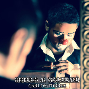 Listen to Huelo a Soledad song with lyrics from Carlos Torres