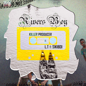 Killer Producer的專輯Rivers Boy (Explicit)