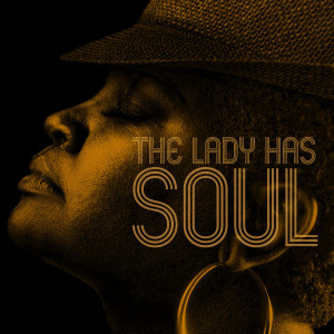 อัลบัม The Lady Has Soul ศิลปิน Various Artists