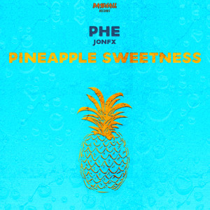 Album Pineapple Sweetness (Explicit) from Jonfx