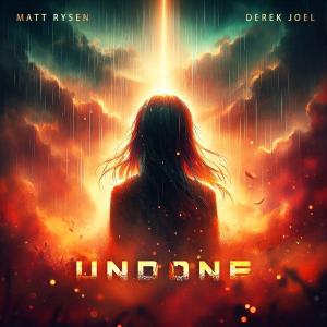 收聽Matt Rysen的Undone歌詞歌曲