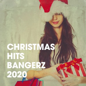 อัลบัม Christmas Hits Bangerz 2020 ศิลปิน Christmas Hits & Christmas Songs