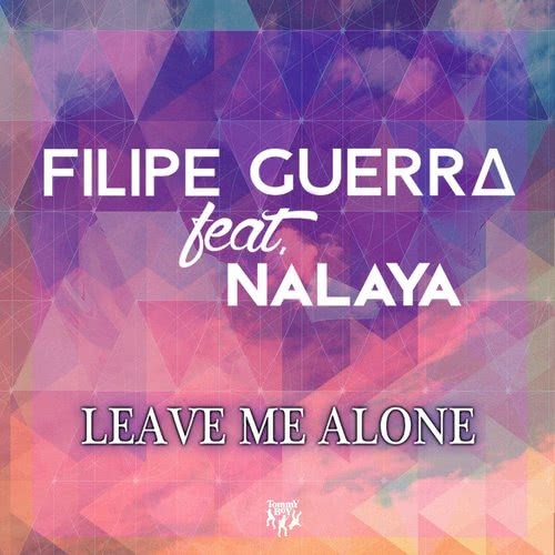 Leave Me Alone (feat. Nalaya) (Radio Edit)