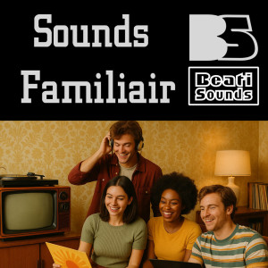 Beati Sounds的專輯Sounds Familiair