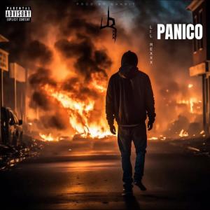 收聽Lil Rexxx的Pánico (Explicit)歌詞歌曲