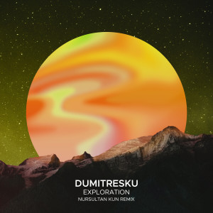 收聽Dumitresku的Satellite (Nursultan Kun Remix)歌詞歌曲