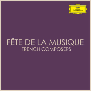 Fête de la Musique - French Composers
