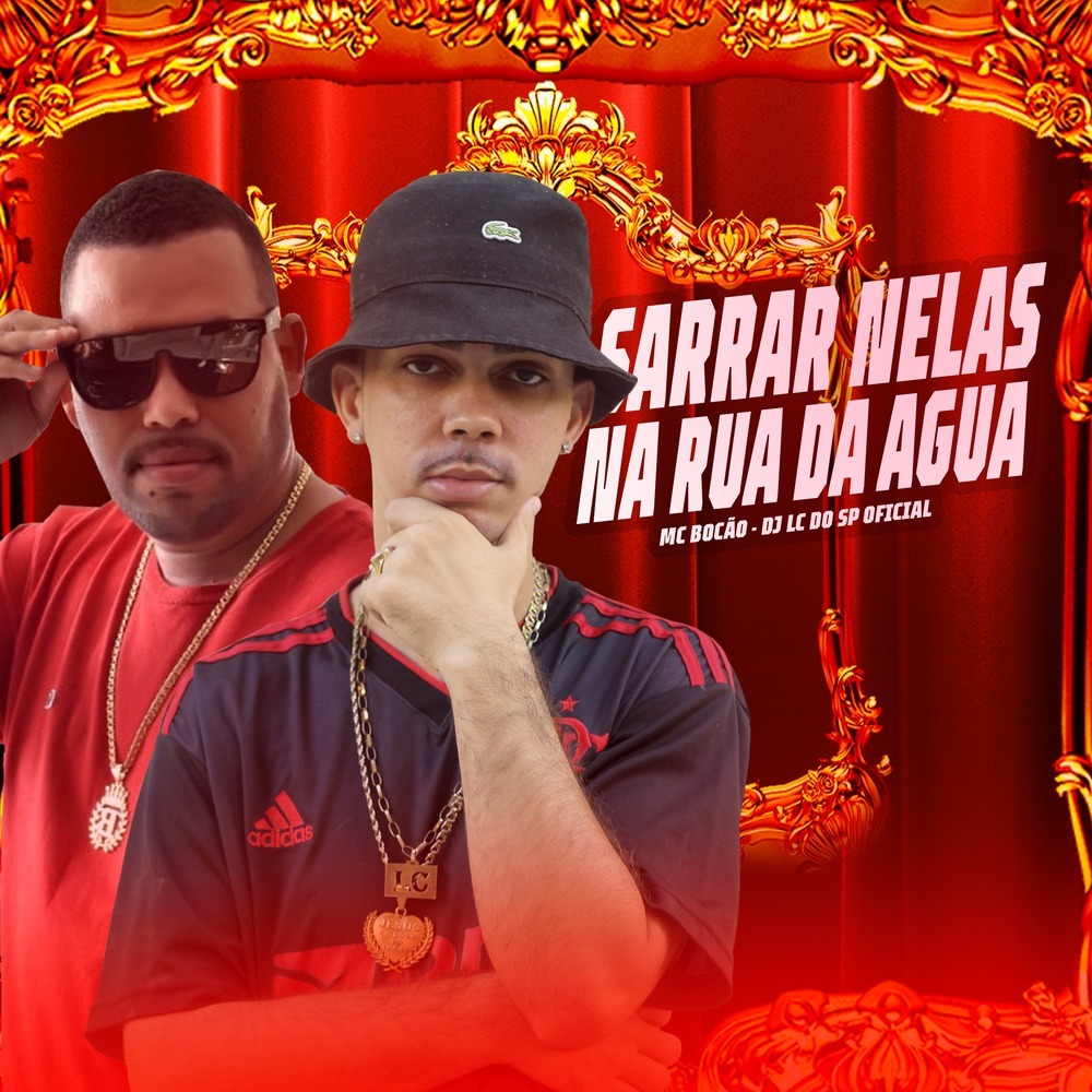 Sarrar Nelas na Rua da Agua (Explicit)