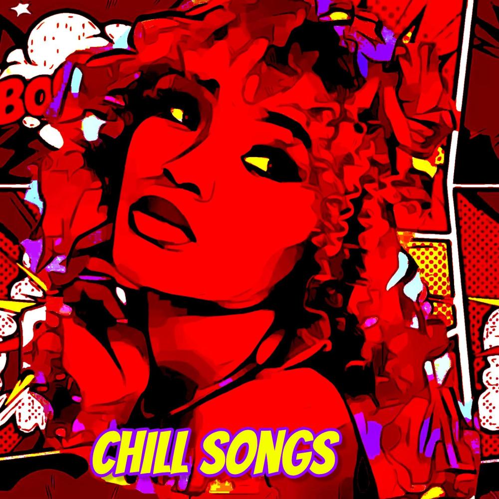 Chill Songs