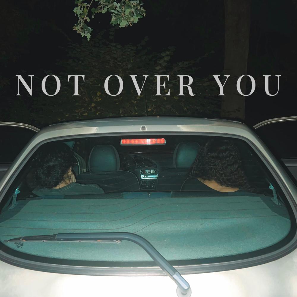 Not Over You (Explicit)