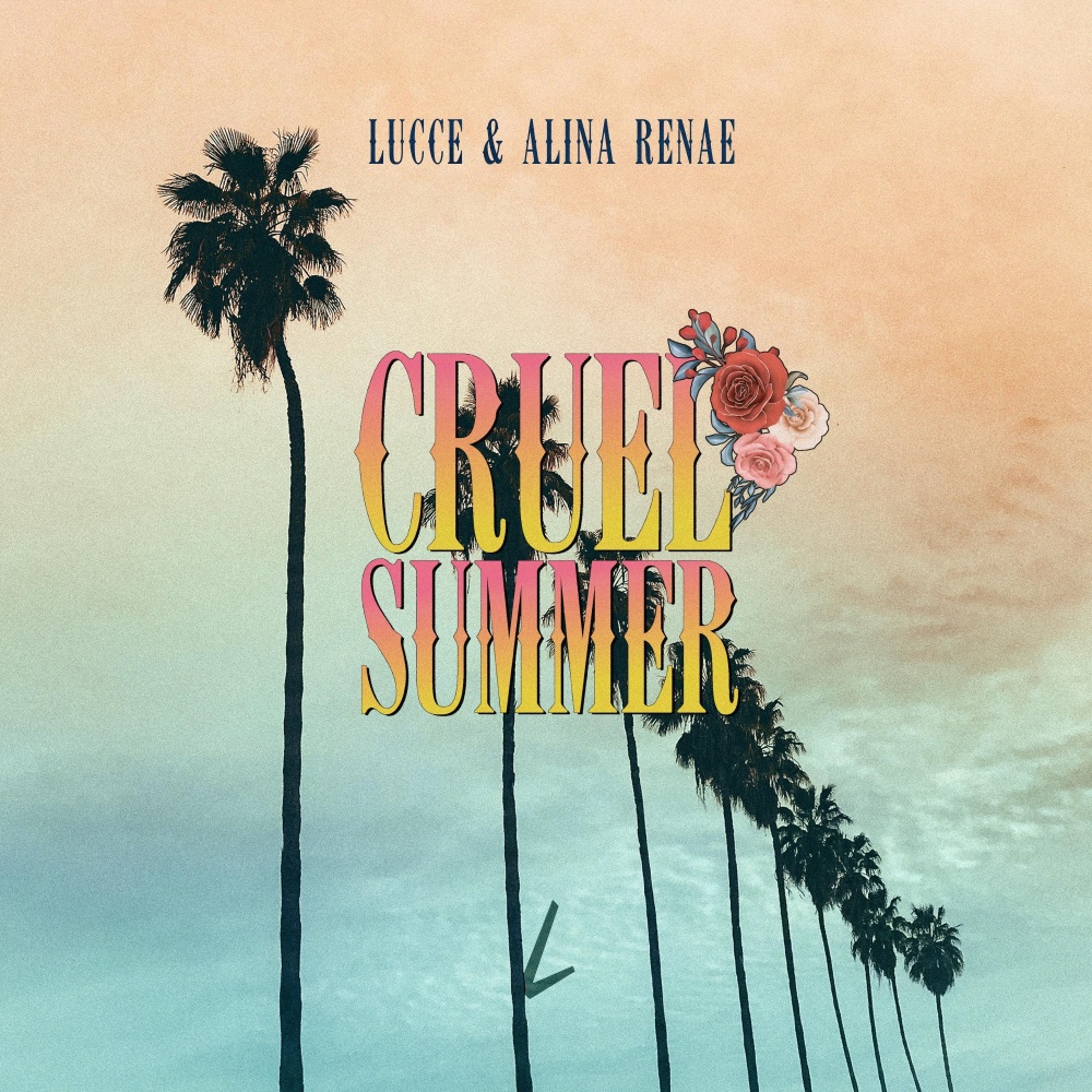 Cruel Summer(feat. Alina Renae)
