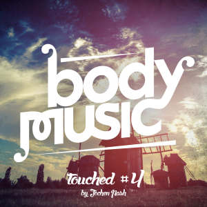 Album Body Music pres. Touched #4 (Explicit) from Various Artists