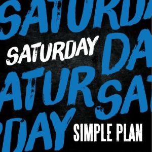 收聽Simple Plan的Saturday歌詞歌曲
