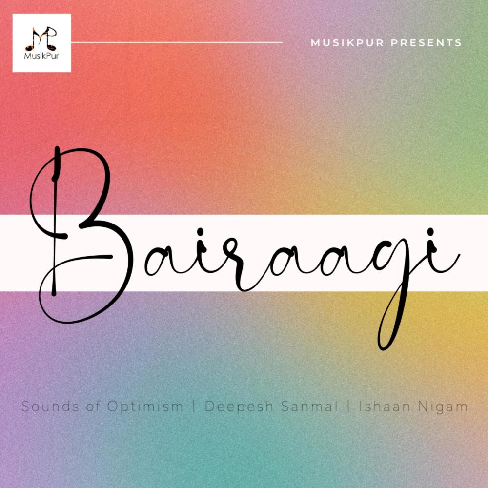 Bairaagi: An Ode to Bhairav