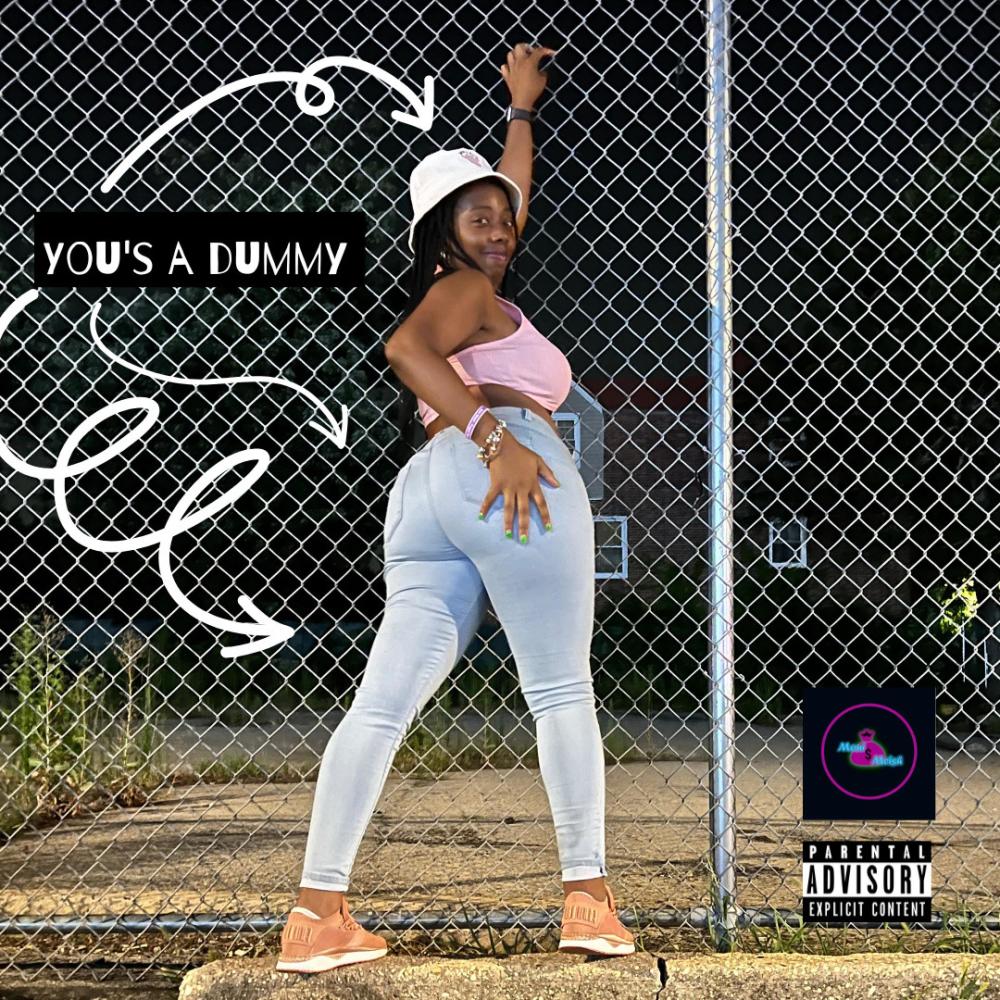 You's A Dummy (Explicit)