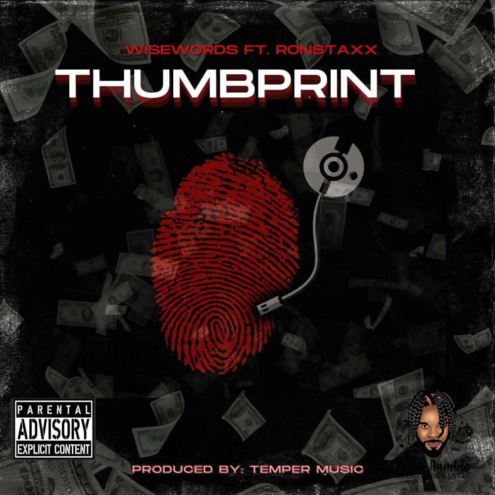 THUMB PRINT (feat. RonStaxx) (Explicit)