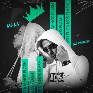 收聽MC Paiva SP的Fuga nos Flash (Explicit)歌詞歌曲