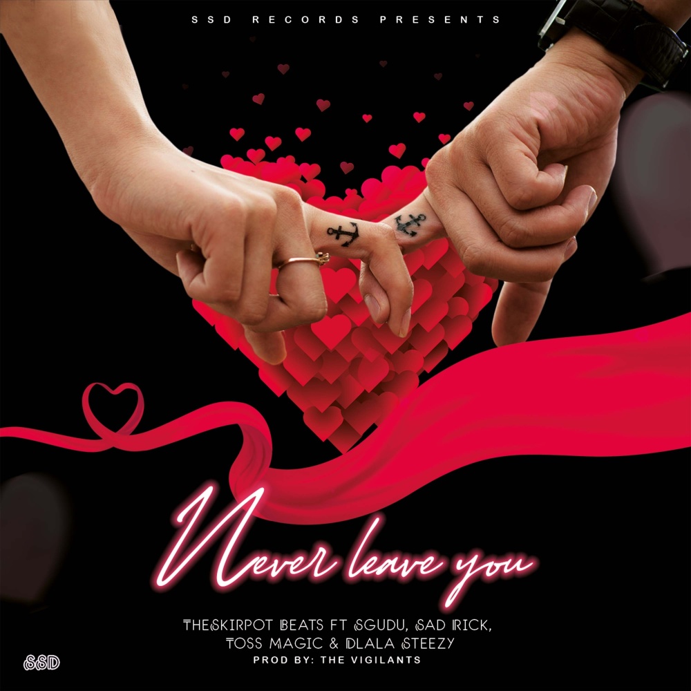 Never Leave You (Explicit)