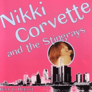 ดาวน์โหลดและฟังเพลง Back To Detroit พร้อมเนื้อเพลงจาก Nikki Corvette