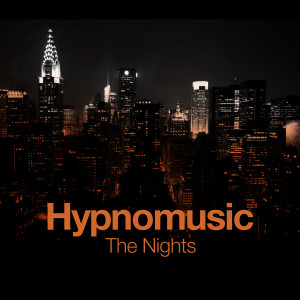 收聽Hypnomusic的The Nights歌詞歌曲