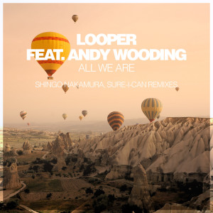 Listen to All We Are (Sure-I-Can Remix) song with lyrics from Looper