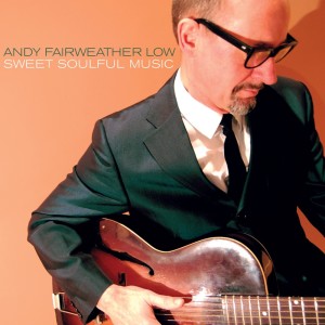 Andy Fairweather Low的專輯Sweet Soulful Music