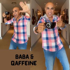 Baba & Qaffeine