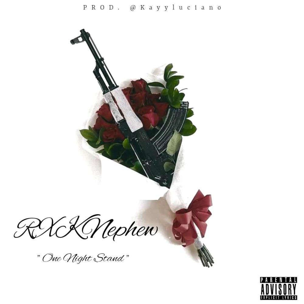 One Night Stand (feat. RXKNephew) (Explicit)