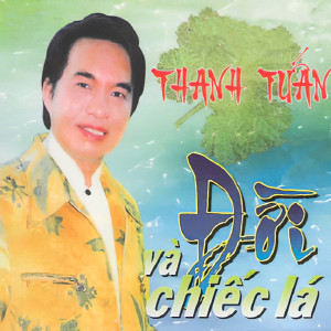 收聽Thanh Tuấn的Quà Xuân Cho Em歌詞歌曲