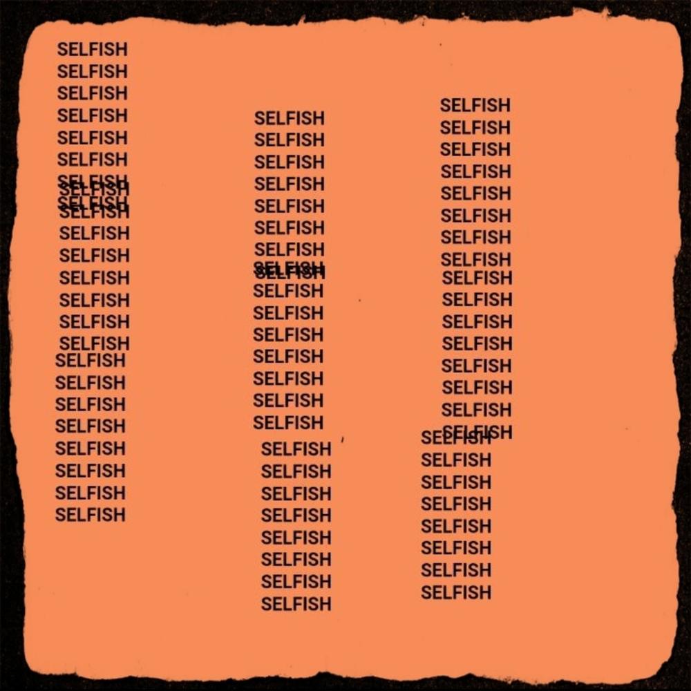Selfish (Freestyle) (Explicit)