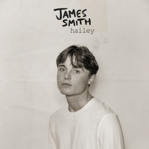 Hailey dari James Smith