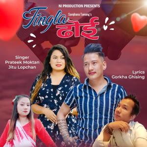Listen to Tingla Dhoi (feat. Prateek Moktan & Jitu Lopchan) song with lyrics from Trilok lama