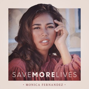 ดาวน์โหลดและฟังเพลง Save More Lives พร้อมเนื้อเพลงจาก Mónica Fernández