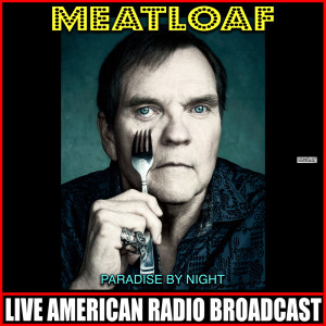 Album Paradise By Night (Live) from Meat Loaf