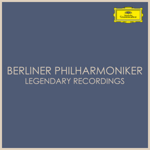 Berliner Philharmoniker的專輯Berliner Philharmoniker Legendary Recordings