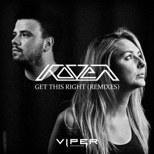 Listen to Get This Right (Remix) song with lyrics from Koven
