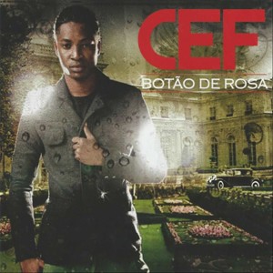 收聽Cef的Botão Rosa歌詞歌曲
