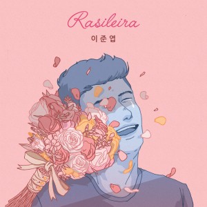 Listen to Rasileira - 난 너를 좋아하고 있었던 걸까 song with lyrics from Joonyeob Lee