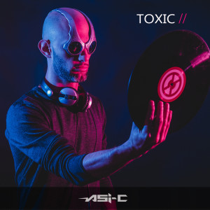 Listen to Toxic song with lyrics from Asi C