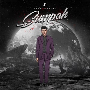 Download Sumpah Mp3 By Naim Daniel Sumpah Joox