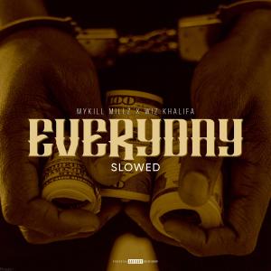 Everyday (feat. Wiz Khalifa) (Slowed Version) (Explicit)