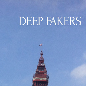 Album These Weekends to Remember from Deep Fakers
