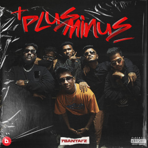 Dengarkan Plus Minus (Explicit) lagu dari 7Bantai'z dengan lirik